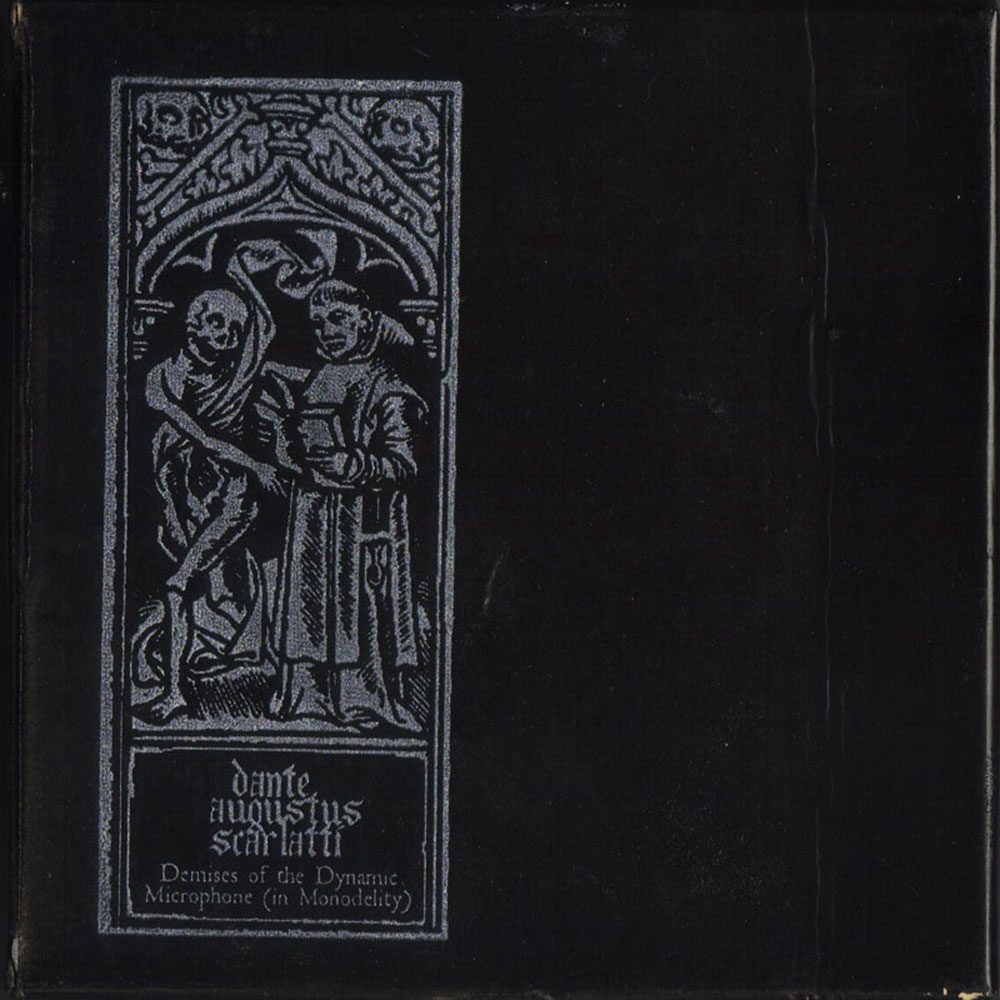 Dante Augustus Scarlatti - Demises of the Dynamic Microphone