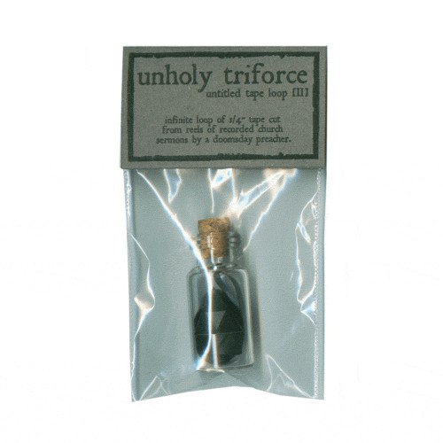 Unholy Triforce - Untitled Tape Loop [II]