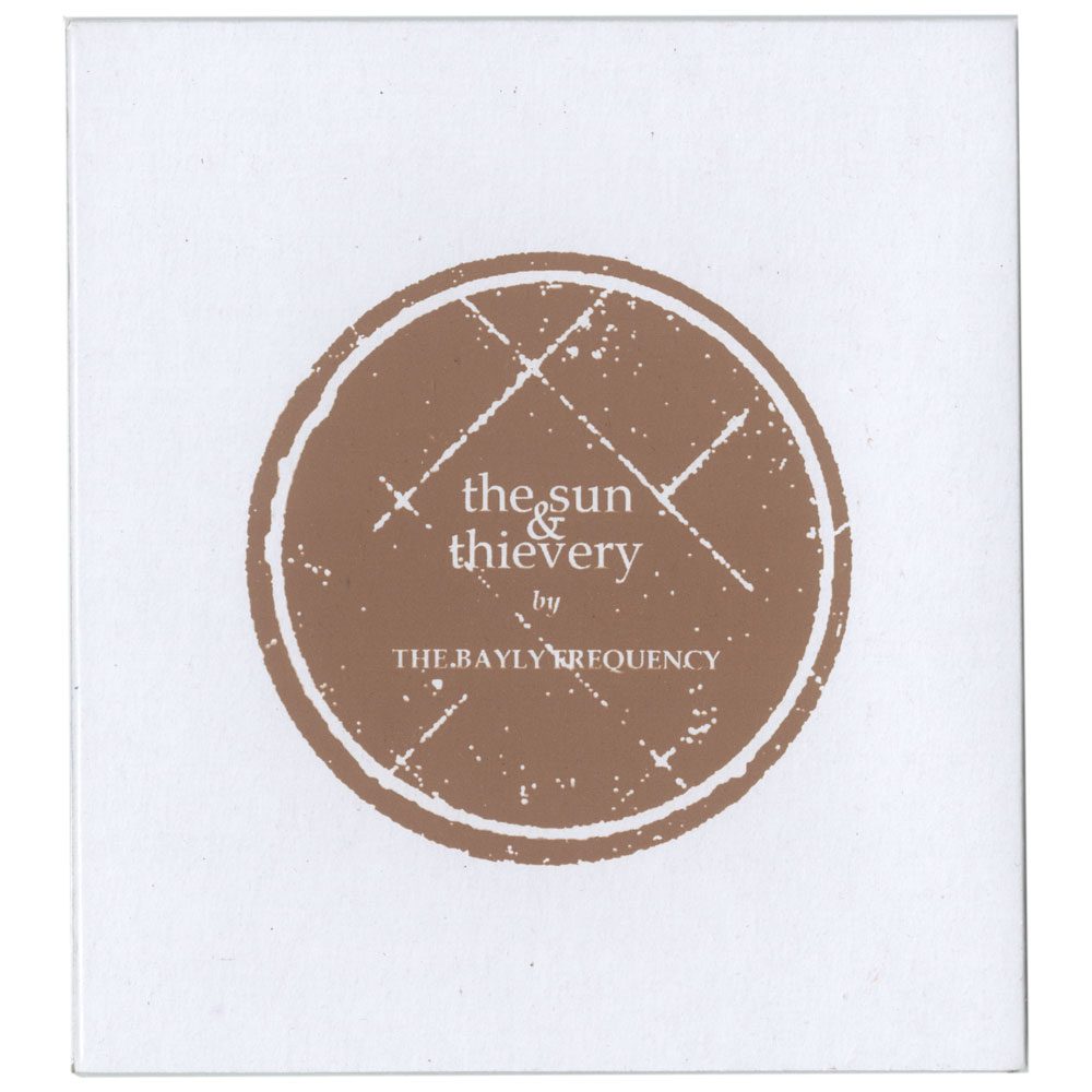 the Bayly Frequency - The Sun & Thievery
