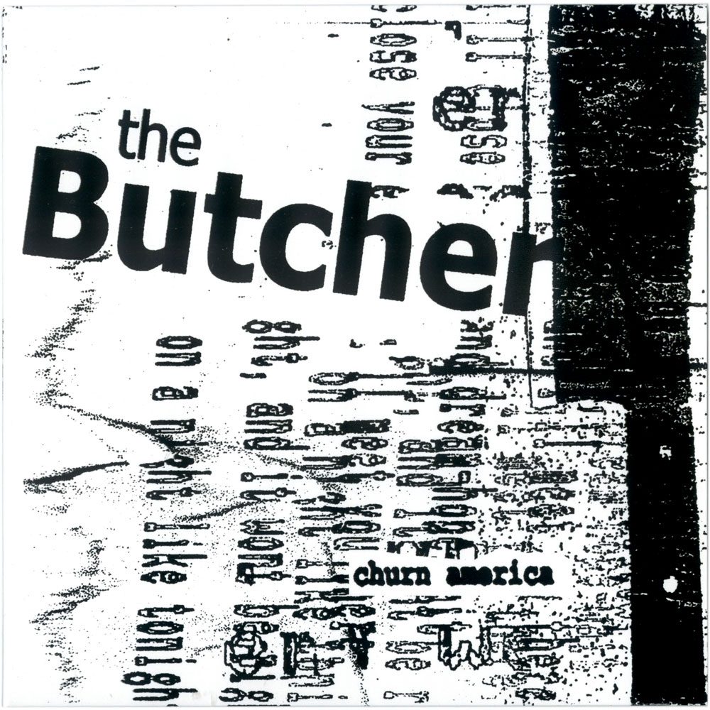 the Butcher - Churn America
