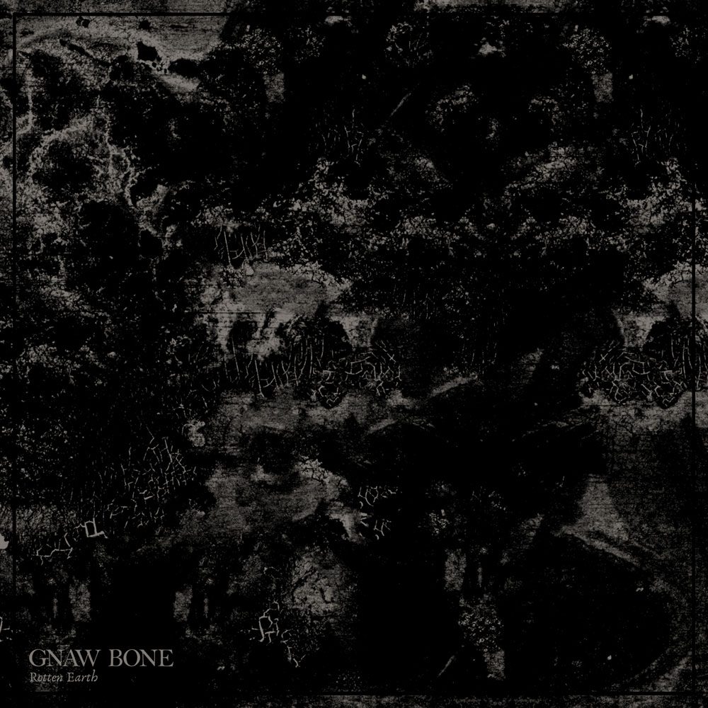 Gnaw Bone - Rotten Earth - Image 2
