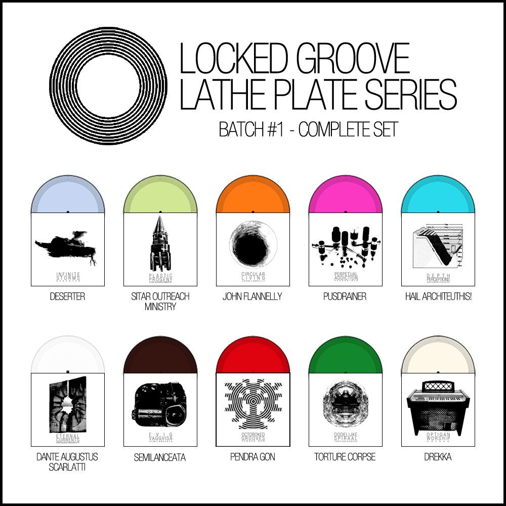 Locked Groove Lathe Plate Series #1 - Complete Set